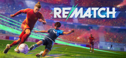 ⭐REMATCH-Elite Edition – PC – Steam⭐