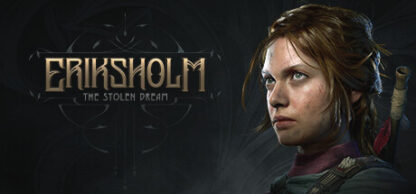 ⭐Eriksholm: The Stolen Dream  – PC – Steam⭐